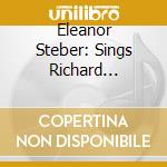 Eleanor Steber: Sings Richard Strauss cd musicale di Strauss/Eleanor Steber
