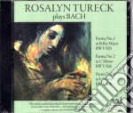 Rosalyn Tureck: Plays Bach - Partitas Nos. 1, 2, 6