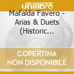 Mafalda Favero - Arias & Duets (Historic Recordings) / Various