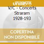 V/C - Concerts Straram 1928-193 cd