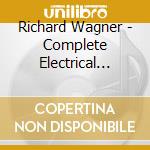 Richard Wagner - Complete Electrical Richard Wagner Recordings (2 Cd) cd musicale di Wagner/Karl Muck