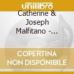 Catherine & Joseph Malfitano - Duets For Voice & Violin / Various cd musicale di Catherine & Joseph Malfitano