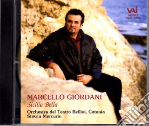 Marcello Giordani - Songs Of Sicilian Composers cd musicale di Marcello Giordani