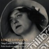 Lehmann Lotte - Sings Lieder & Orchestral Songs 1941-1950 (2 Cd) cd