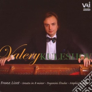 Valery Kuleshov: Plays Liszt cd musicale di Liszt/Valery Kuleshov