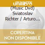 (Music Dvd) Sviatoslav Richter / Arturo Benedetti Michelangeli: Two Titans Of The Keyboard cd