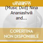 (Music Dvd) Nina Ananiashvili and International Stars Vol. 1 cd