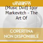 (Music Dvd) Igor Markevitch - The Art Of cd