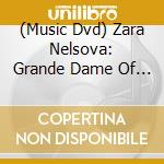 (Music Dvd) Zara Nelsova: Grande Dame Of The Cello - Luigi Boccherini / Martinu / Beethoven / Kabalevsky  cd musicale