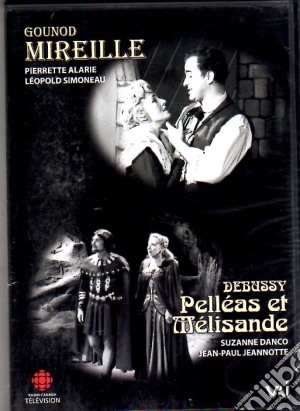 (Music Dvd) Charles Gounod / Claude Debussy - Mirelle / Pelleas Et Melisande cd musicale