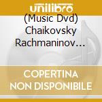 (Music Dvd) Chaikovsky Rachmaninov Piano Trio cd