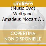 (Music Dvd) Wolfgang Amadeus Mozart / Antonin Dvorak - Don Giovanni, Biblical Songs cd musicale