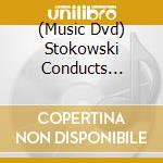 (Music Dvd) Stokowski Conducts Nielsen cd
