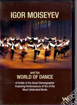 (Music Dvd) Igor Moyseyev - Igor Moiseyev & His World Of Dance / Various cd musicale di Vai Audio