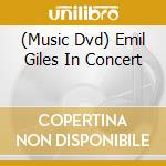 (Music Dvd) Emil Giles In Concert cd