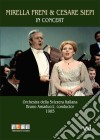 (Music Dvd) Mirella Freni & Cesare Siepi In Concert cd