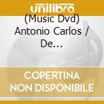 (Music Dvd) Antonio Carlos / De Moraes,Vinicius Jobim - Masters Of Bossa Nova Jobim & Vinicius & Toquinho cd