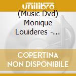 (Music Dvd) Monique Louideres - Comme Les Oiseaux. Portrait cd musicale