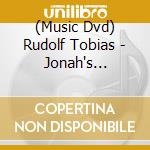 (Music Dvd) Rudolf Tobias - Jonah's Mission cd