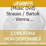 (Music Dvd) Strauss / Bartok - Vienna Philharmonic: Sir Georg Solti (1964) cd