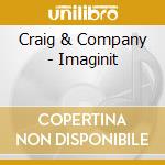 Craig & Company - Imaginit cd