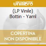 (LP Vinile) Bottin - Yaml vinile
