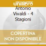 Antonio Vivaldi - 4 Stagioni cd musicale di Antonio Vivaldi