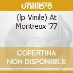 (lp Vinile) At Montreux '77 lp vinile di FITZGERALD ELLA