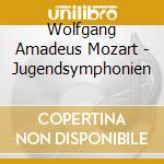 Wolfgang Amadeus Mozart - Jugendsymphonien cd musicale di Wolfgang Amadeus Mozart