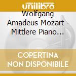 Wolfgang Amadeus Mozart - Mittlere Piano Concerto cd musicale di Wolfgang Amadeus Mozart