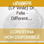 (LP Vinile) Dr. Felix - Different Style