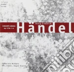 Georg Friedrich Handel - Concerti Grossi Nr. 1 - 4 Op. 6 cd