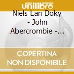 Niels Lan Doky - John Abercrombie - Friendship cd