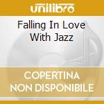 Falling In Love With Jazz cd