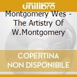 Montgomery Wes - The Artistry Of W.Montgomery cd