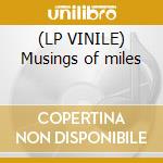 (LP VINILE) Musings of miles cd