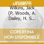 Wilkins, Jack (P. Woods, A. Dailey, H. S - Mexico cd