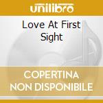 Love At First Sight cd