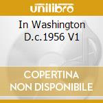 In Washington D.c.1956 V1 cd musicale di Lester Young