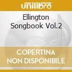 Ellington Songbook Vol.2 cd