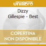 Dizzy Gillespie - Best cd