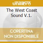 The West Coast Sound V.1. cd