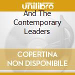 And The Contemporary Leaders cd musicale di ROLLINS SONNY