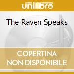 The Raven Speaks cd