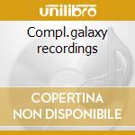Compl.galaxy recordings cd