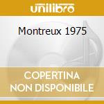 Montreux 1975 cd musicale di FITZGERALD ELLA