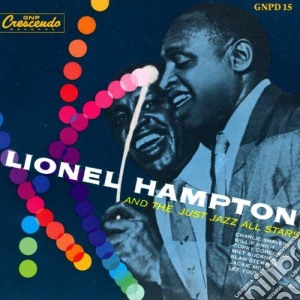 Lionel Hampton - And The Just Jazz All-Stars cd musicale di Lionel Hampton