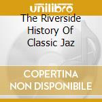 The Riverside History Of Classic Jaz cd