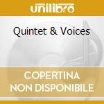 Quintet & Voices cd musicale di Paul Desmond