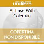 At Ease With Coleman cd